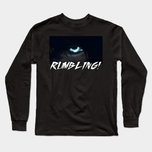 Rumbling Long Sleeve T-Shirt